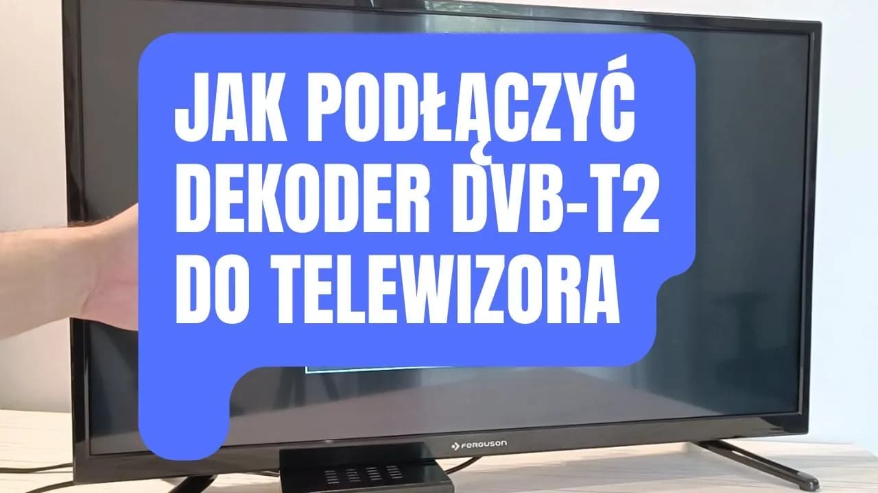 Jak podłączyć dekoder do telewizora kablem HDMI bez problemów
